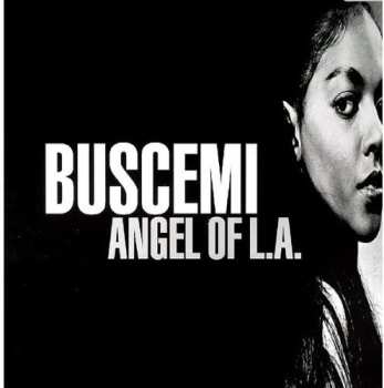 Album Buscemi: Angel Of L.A.