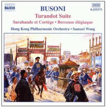 Album Ferruccio Busoni: Turandot Suite