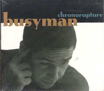 CD Busyman: Chronorupture