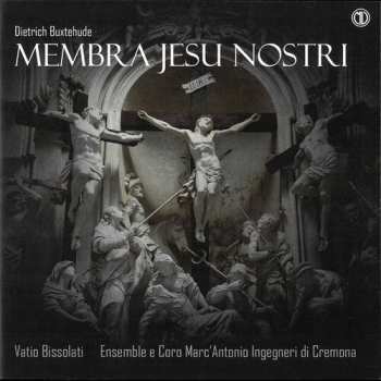Album Buxtehude / Bissolati: Membra Jesu Nostri