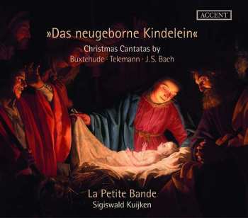 CD Johann Sebastian Bach: Das Neugeborne Kindelein