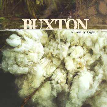 CD Buxton: A Family Light