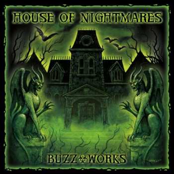 Album Buzz-Works: House Of Nightmares