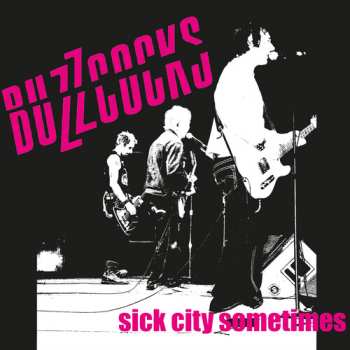 Album Buzzcocks: Sick City Sometimes