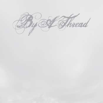 CD By A Thread: By A Thread