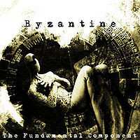 Album Byzantine: The Fundamental Component