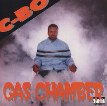 Album C-Bo: Gas Chamber