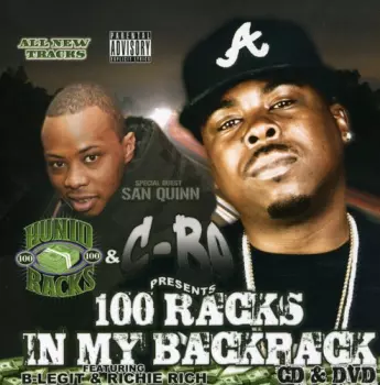 Presents : 100 Racks In My Backpack