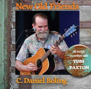 Album C. Daniel Boling: New Old Friends
