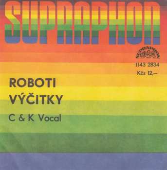 Album C&K Vocal: Roboti / Výčitky