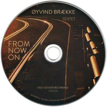 CD Øyvind Brække Sextet: From Now On