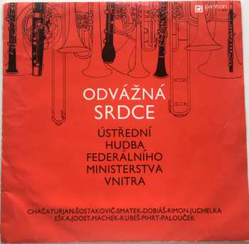 LP Ústřední Hudba Federálního Ministerstva Vnitra: Odvážná Srdce