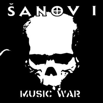 LP Šanov 1: Music War CLR | LTD | NUM