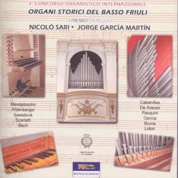 Album Cabanilles / Sar / Martin: Organi Storici Del Basso Friuli