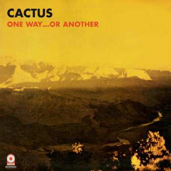 LP Cactus: One Way...Or Another CLR | LTD | NUM