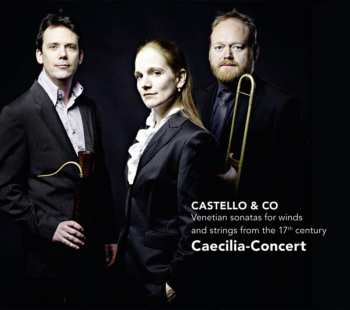 Album Caecilia Concert: Castello & Co
