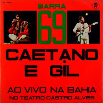 Album Caetano Veloso: Barra 69 - Caetano E Gil Ao Vivo Na Bahia