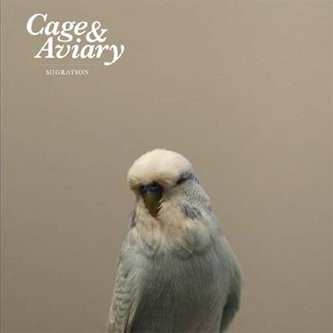 CD Cage & Aviary: Migration