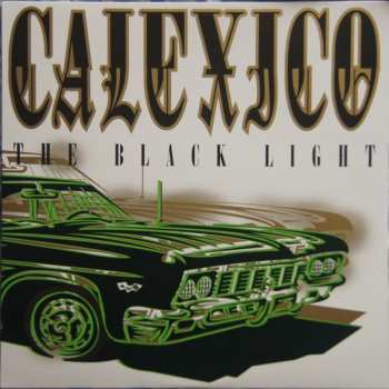 LP Calexico: The Black Light