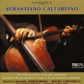 Album Caltabiano / Soldati / Ormezowsku / Tortorelli: Piano Sonata In D
