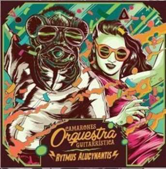 CD Camarones Orquestra Guitarrística: Rytmus Alucynantis DIGI