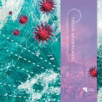 Camerata Trajectina: Camerata Trajectina - Treur Nederland!