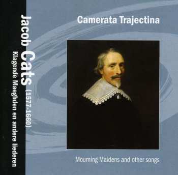Album Camerata Trajectina: Klagende Maeghden