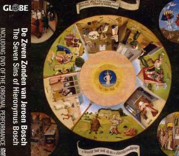 CD Camerata Trajectina: De Zeven Zonden Van Jeroen Bosch (Including DVD Of Original Performance)