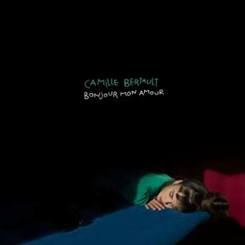 CD Camille Bertault: Bonjour Mon Amour