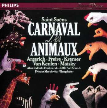 CD Martha Argerich: Saint-Saëns: Carnaval Des Animaux / Alan Ridout: Ferdinand • Little Sad Sound / Frieder Meschwitz: Tiergebete 