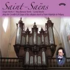 Organ Works 4 Final Volume - Miscellaneous Works