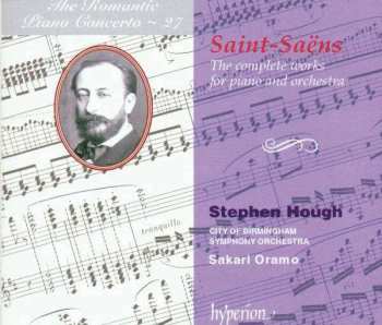 Album Camille Saint-Saëns: The Complete Works For Piano And Orchestra