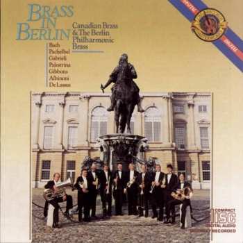Album Blechbläser-Ensemble Der Berliner Philharmoniker: Brass In Berlin