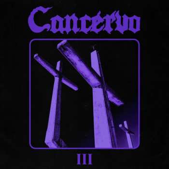 Album Cancervo: III
