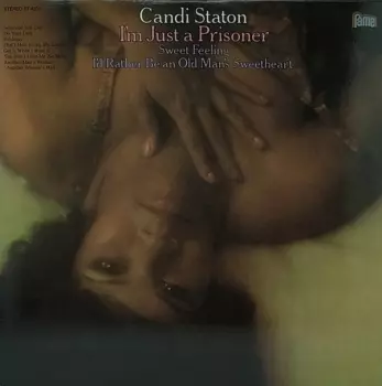 Candi Staton: I'm Just A Prisoner