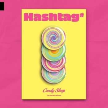 Album Candy Shop: Hashtag#