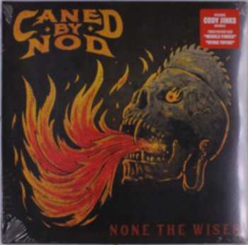 LP Caned By Nod: None The Wiser CLR