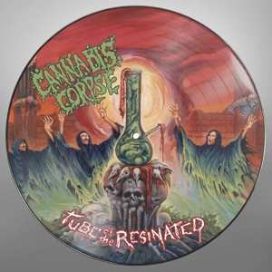 LP Cannabis Corpse: Tube Of The Resinated LTD | PIC