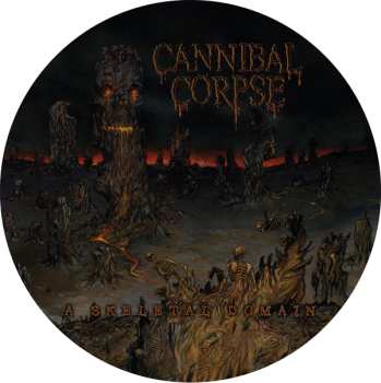 LP Cannibal Corpse: A Skeletal Domain (picture Disc)