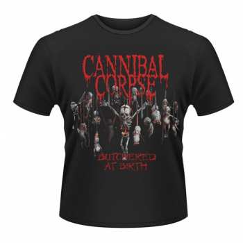 Merch Cannibal Corpse: Póló Butchered At Birth (2015)