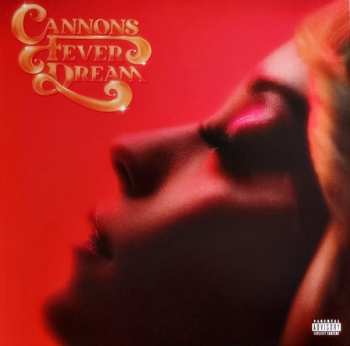 LP Cannons: Fever Dream