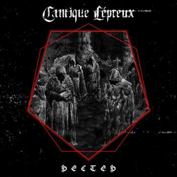 CD Cantique Lepreux: Sectes LTD | NUM