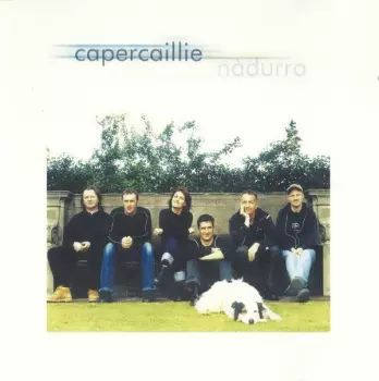 Capercaillie: Nàdurra