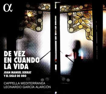 Album Cappella Mediterranea: Juan Manuel Serat y El Siglo de Oro