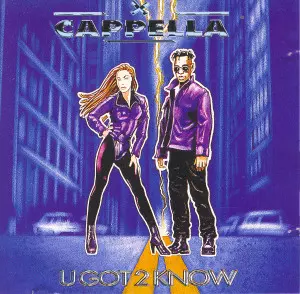 Cappella: U Got 2 Know
