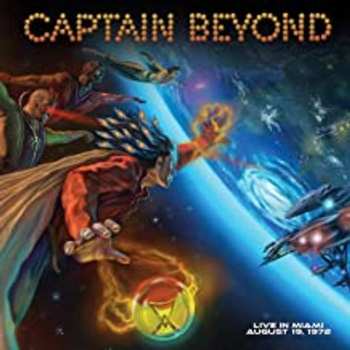 CD Captain Beyond: Live In Miami August 19, 1972