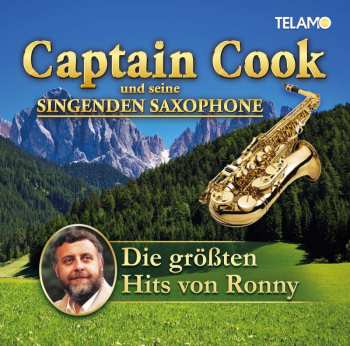 Album Captain Cook & Seine Singenden Saxophone: Die Größten Hits Von Ronny