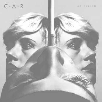 Album C.A.R.: My Friend