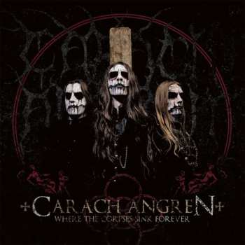 LP Carach Angren: Where The Corpses Sink Forever LTD | NUM