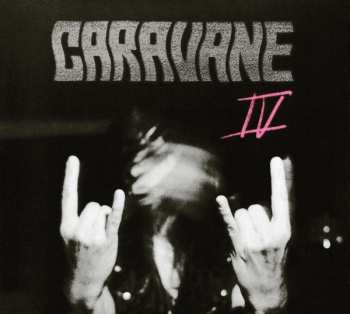 Album Caravane: IV